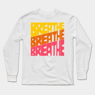 Breathe Long Sleeve T-Shirt